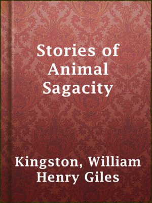 cover image of Stories of Animal Sagacity
